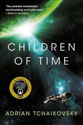 A picture of the book cover Children of Time by Adrian Tchaikovsky. There's a space ship under a planet with sun streaming under it